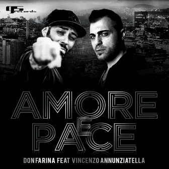 Amore e pace by Don Farina