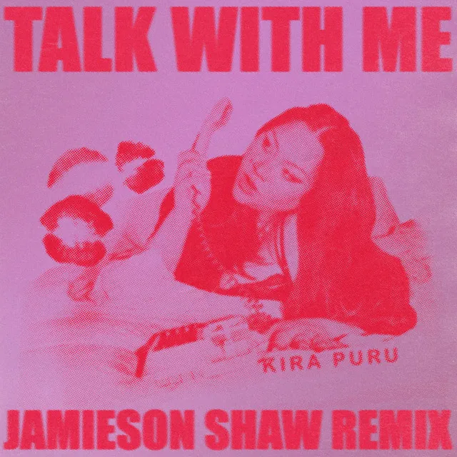 Talk With Me (Jamieson Shaw Remix)