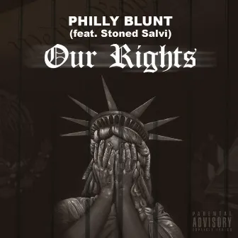 Our Rights by PhillyBlunt