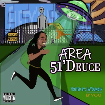 Area 51'deuce by ImYoungin BeYou