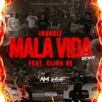 Mala Vida (Remix) by Clika 6E