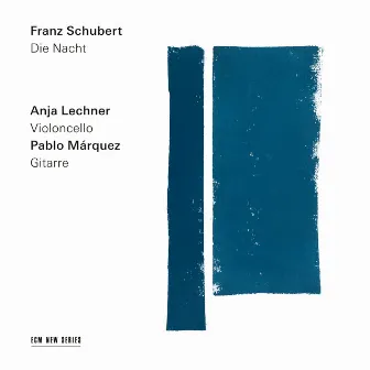 Schubert: Die Nacht (Arr. for Cello and Guitar by Anja Lechner and Pablo Márquez) by Pablo Marquez