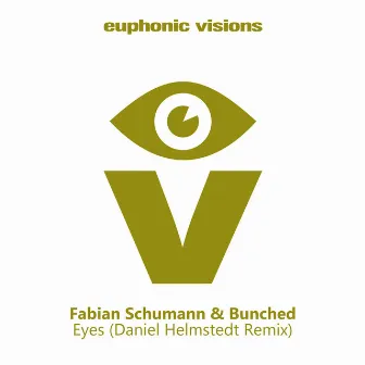 Eyes (Daniel Helmstedt Remix) by Bunched