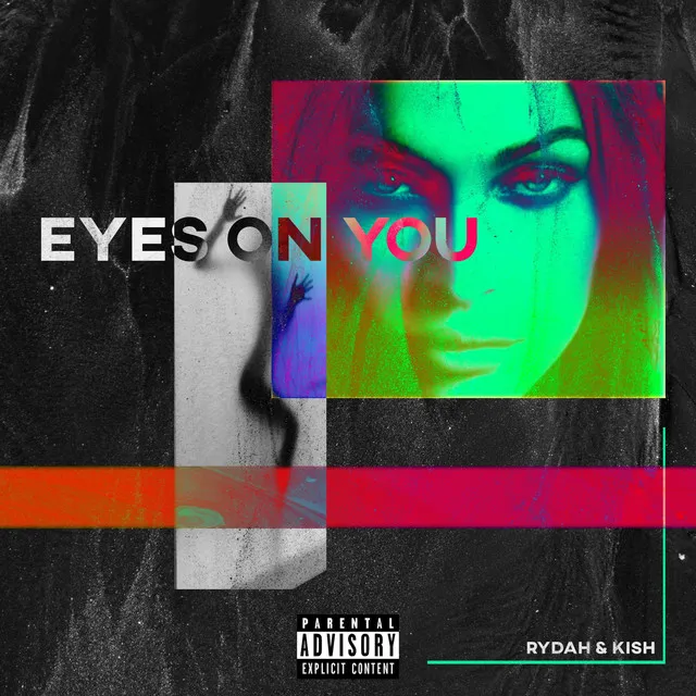 Eyes on You