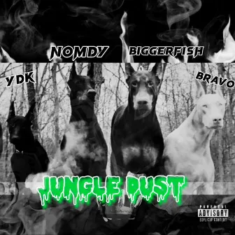 JuNGLE DUST by Nomdy