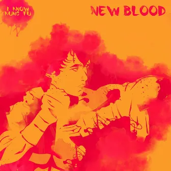 I Know Kung Fu: New Blood by Wuxia Allstars