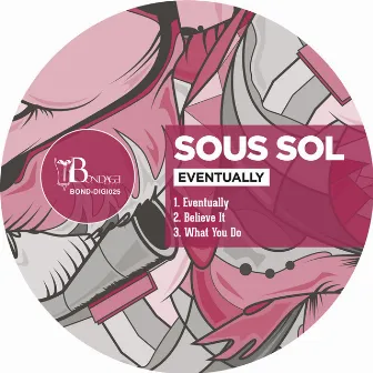 Eventually by Sous Sol