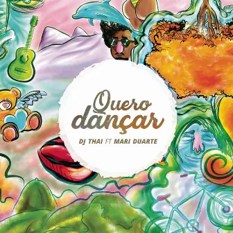 Quero Dançar (feat. Mari Duarte) [Radio Edit] by Dj Thai