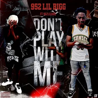 DPWM (feat. 952raq) by Lil Bigg