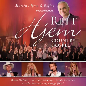 Rett Hjem (Country Gospel) by Martin Alfsen