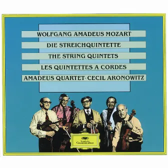 Mozart: The String Quintets by Cecil Aronowitz