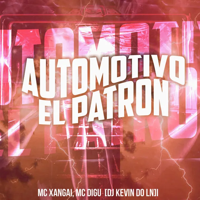 Automotivo El Patron