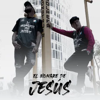 El Nombre de Jesús by JOXMAN