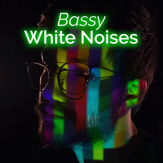 Bassy White Noises