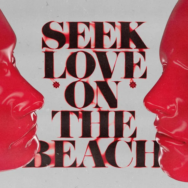 Seek Love (On The Beach) - SOMETHING ELSE X eSQUIRE Remix