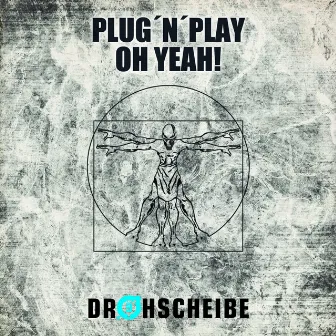 Oh Yeah! by Plug 'n' Play