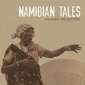 Kalahari Encounters by Namibian Tales