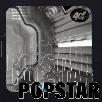 POPSTAR by 4cf