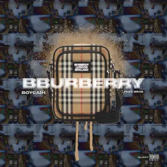 BBurberry by Boyca$h