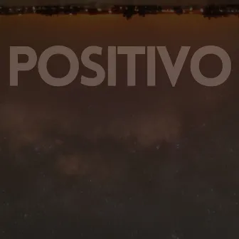 Positivo by Will Villa