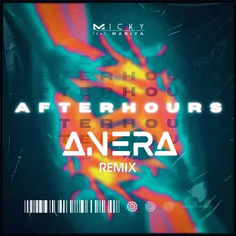 Afterhours (Anera Remix) by Anera