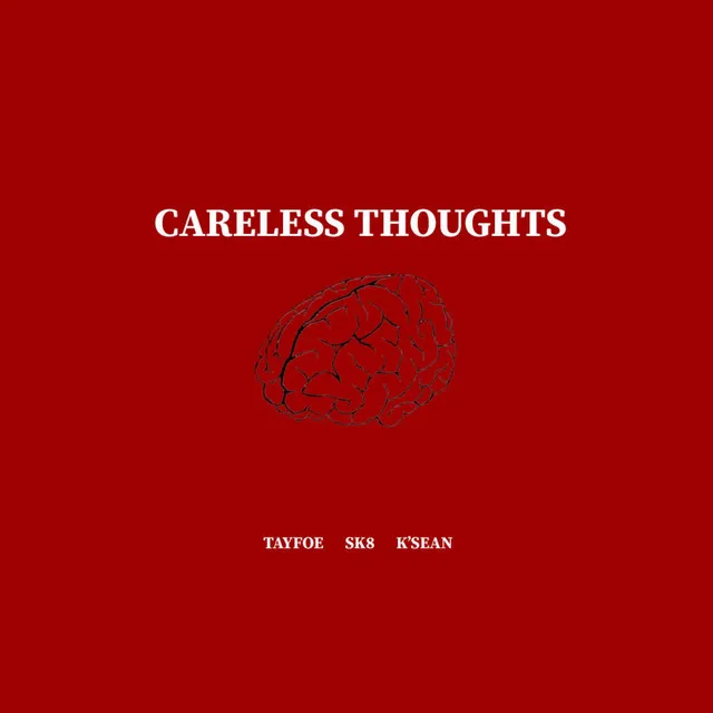 Careless Thoughts