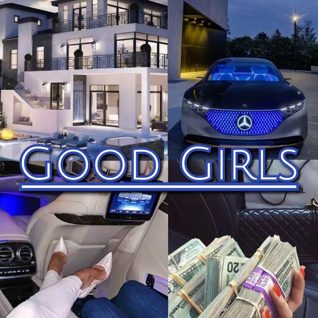 GOOD GIRLS - Remix