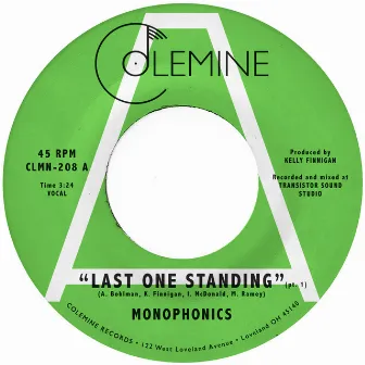 Last One Standing (Radio Edit) by Monophonics