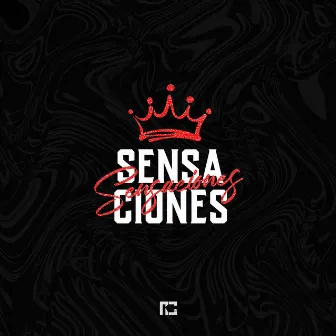 Sensaciones by Rc La Sensacion