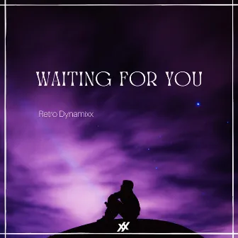 waiting for you by Retro Dynamixx