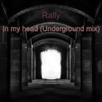 In My Head (Underground Mix) by 