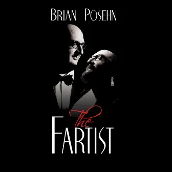 The Fartist by Brian Posehn