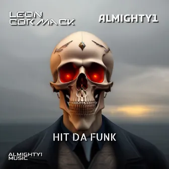 Hit Da Funk (Radio Edit) by Leon Cormack