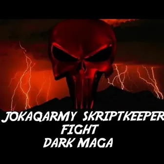 Fight Dark Maga by Skriptkeeper