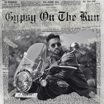 Gypsy On The Run by Vernon D'Souza