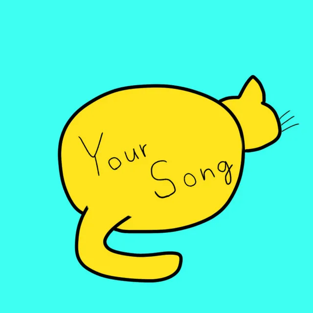 Your Song