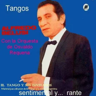 Alfredo Belusi con Orquesta Osvaldo Requena by Alfredo Belusi