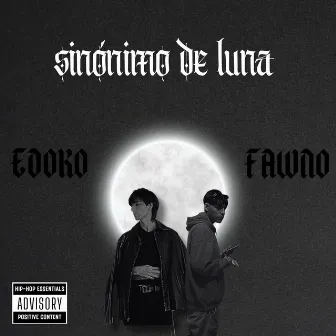 Sinónimo De Luna by Edoko