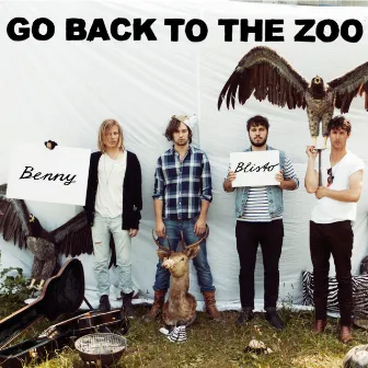 Benny Blisto by Go Back To The Zoo