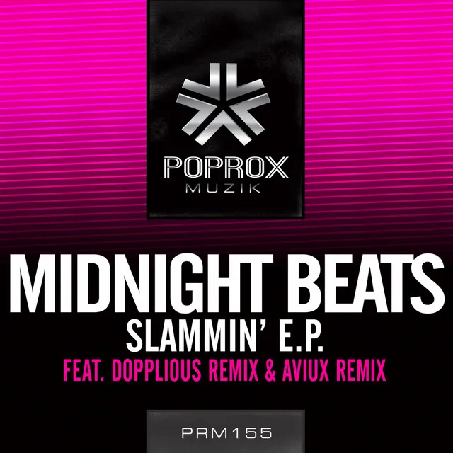 Slammin' - Dopplious Remix