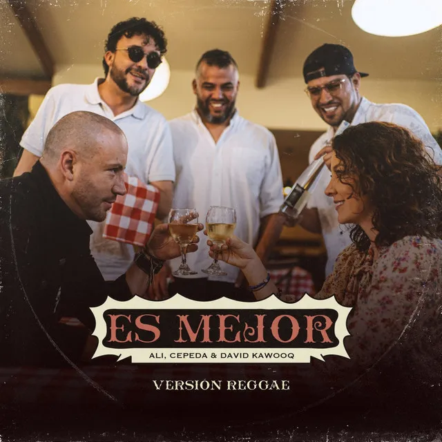 Es Mejor (Versión Reggae)