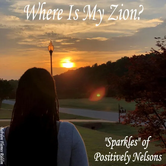 Where Is My Zion?