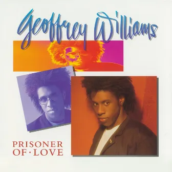 Prisoner of Love by Geoffrey Williams