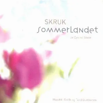 Sommerlandet by Per Oddvar Hildre