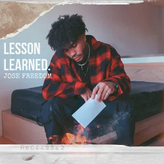 Lesson Learned by Jose Freedom