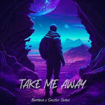 take me away by Sinister Seven