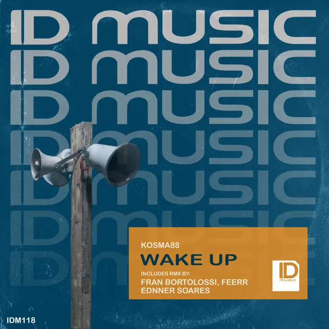 Wake Up - Fran Bortolossi, FEERR Remix