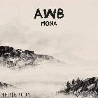 Mona EP by AWB