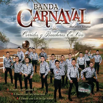 Corridos Y Rancheras En Vivo (En Vivo Desde Mazatlán, Sinaloa/México 2016) by Banda Carnaval