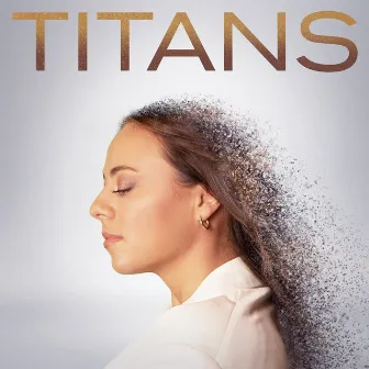 Titans by VILDE